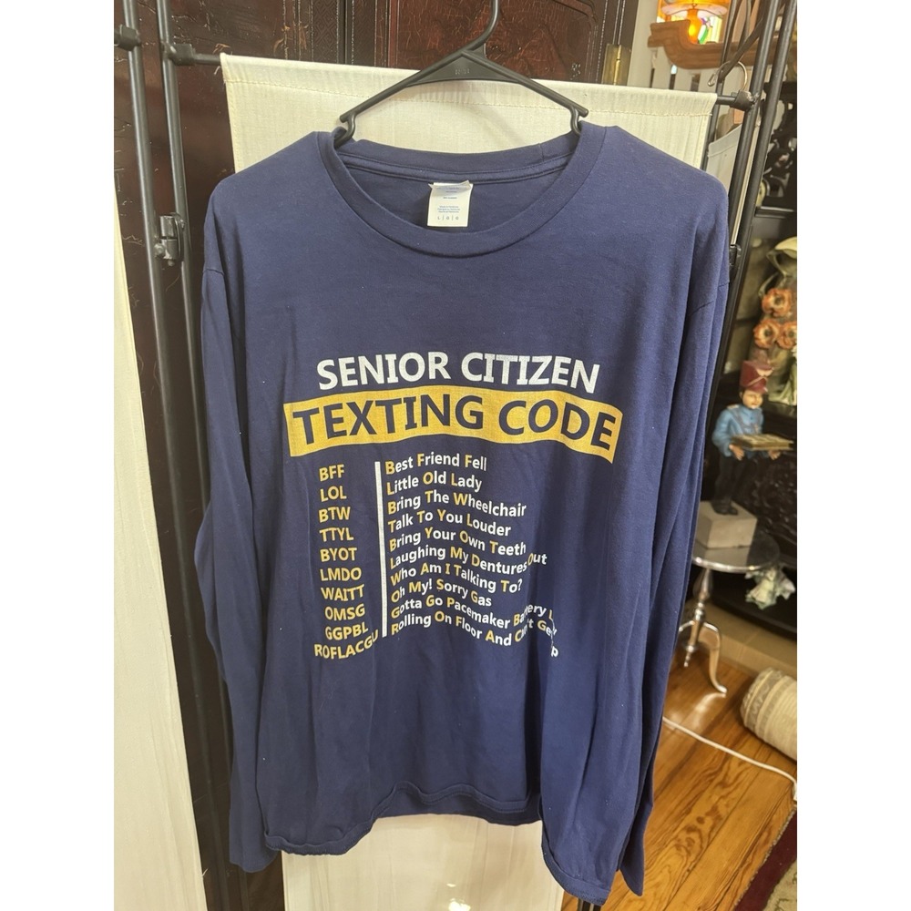 Senior Citizen Texting Code Funny Long Sleeve T-Shirt Navy Blue Size Large